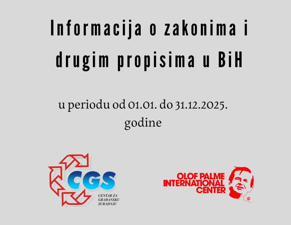 Informacija o zakonima i drugim propisima, inicijativama i regulisanju prava radnika u  Bosni i Hercegovini u  periodu od 01.01. – 31.12.2025. godine